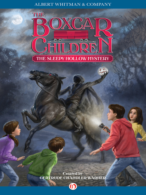 Title details for The Sleepy Hollow Mystery by Gertrude  Chandler Warner - Available
